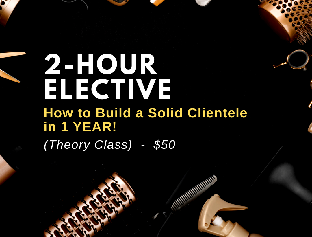 Atlanta continued education 2-Hour elective "How to build a solid clientele in 1 year"